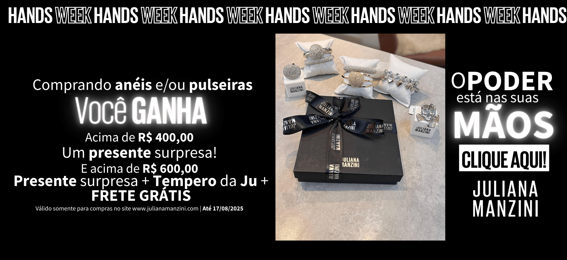 Semana das pulseiras e anéis