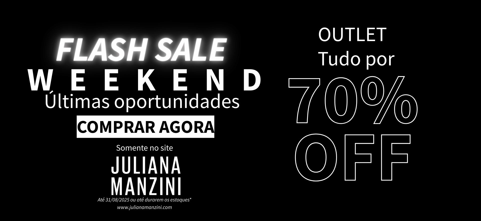 Outlet Agosto
